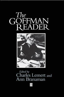 Goffman Reader
