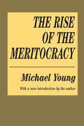 Rise of the Meritocracy