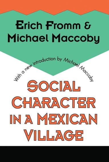 Social Character in a Mexican Village