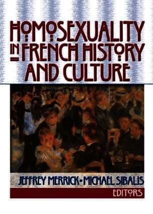 Homosexuality in French History and Culture