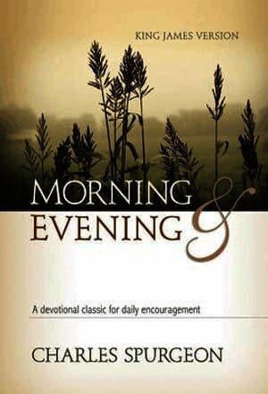 Morning and Evening Classic Kjv Edition