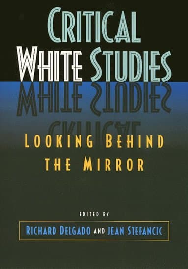 Critical White Studies