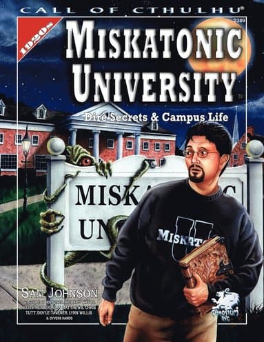 Miskatonic University: A Handbook to the Pride of Arkham