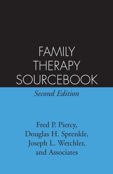 Family Therapy Sourcebook, Second Edition