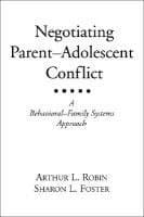 Negotiating Parent-Adolescent Conflict