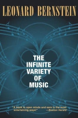 Infinite Variety of Music