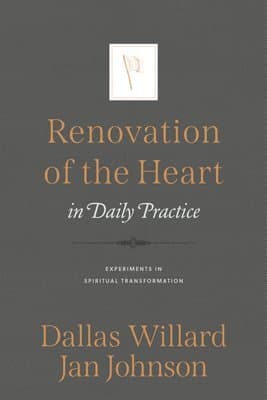 Renovation of the Heart in Daily Practice