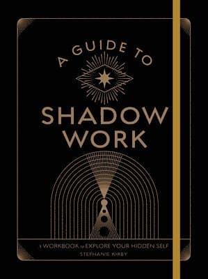 Guide to Shadow Work