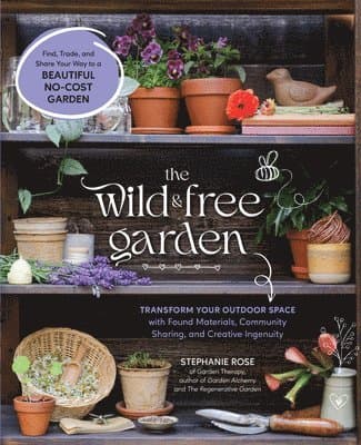 Wild & Free Garden