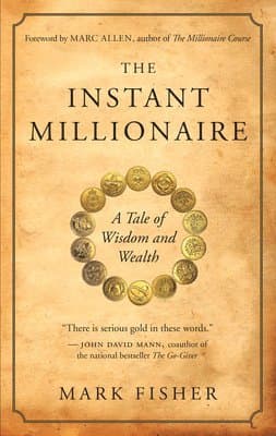 Omslag till boken Instant Millionaire av Mark Fisher