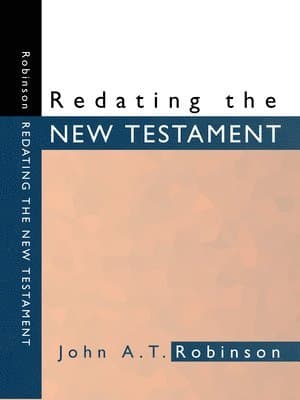 Redating the New Testament