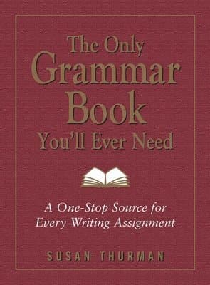 Only Grammar Book You'll Ever Need