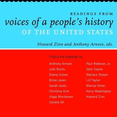 Readings From Voices Of A People's History Of The United States