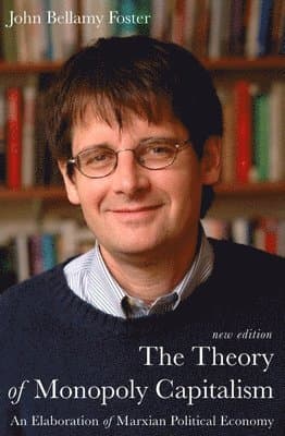 Theory of Monopoly Capitalism