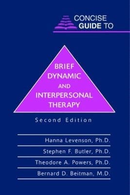 Concise Guide to Brief Dynamic and Interpersonal Therapy