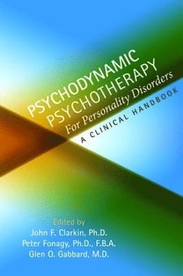 Psychodynamic Psychotherapy for Personality Disorders