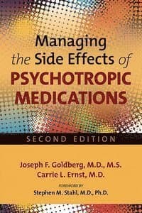 Managing the Side Effects of Psychotropic Medications