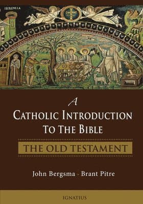 Catholic Introduction to the Bible