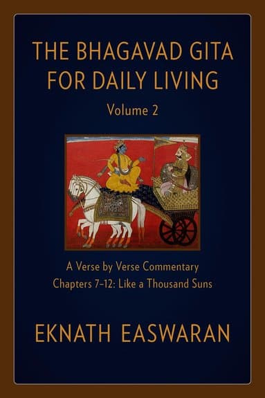 Bhagavad Gita for Daily Living, Volume 2