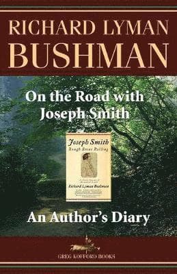 On the Road with Joseph Smith