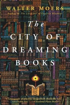 The City of Dreaming Books: Zamonia Book Three