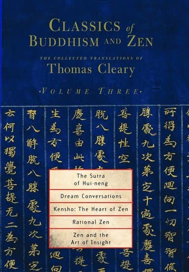 Classics of Buddhism and Zen, Volume Three