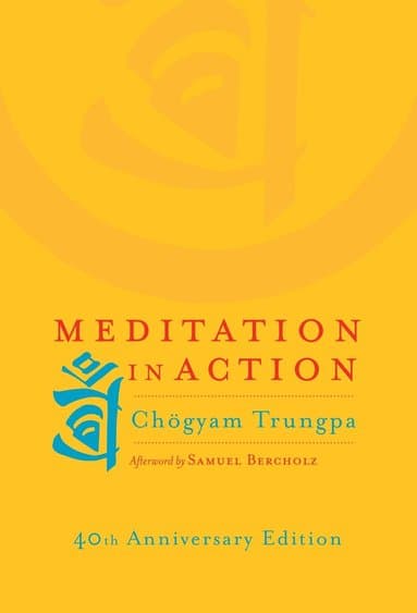 Omslag till boken Meditation in Action av Chogyam Trungpa