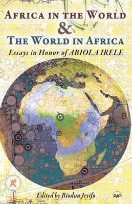 Africa in the World & The World in Africa