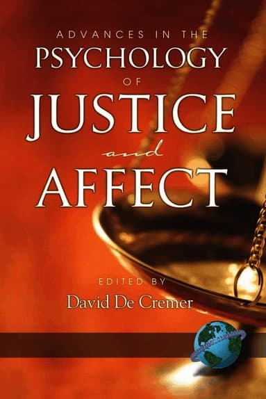 Advances in the Psychology of Justice and Affect