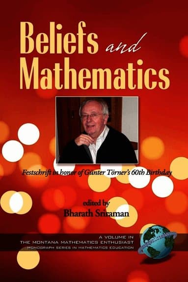 Beliefs and Mathematics