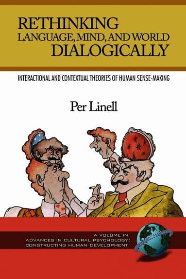 Rethinking Language, Mind, and World Dialogically
