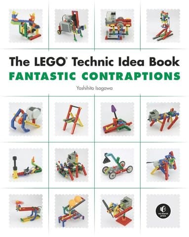 LEGO Technic Idea Book: Fantastic Contraptions