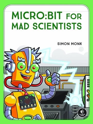 micro:bit for Mad Scientists