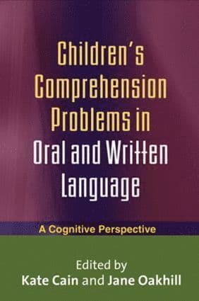 Children's Comprehension Problems in Oral and Written Language