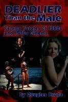 Deadlier Than the Male