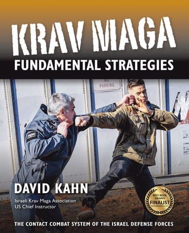 Krav Maga Fundamental Strategies