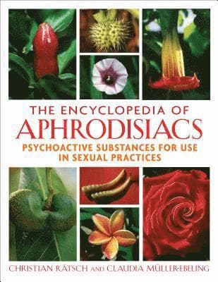 Encyclopedia of Aphrodisiacs