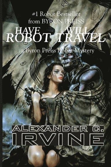 Have Robot, Will Travel