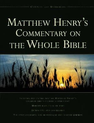 Matthew Henry's Commentary on the Whole Bible