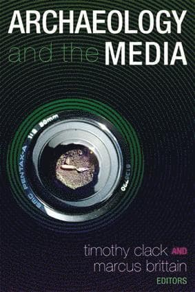 Archaeology and the Media