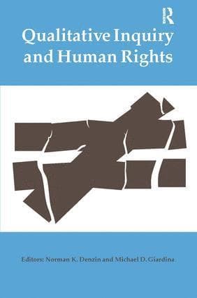 Qualitative Inquiry and Human Rights