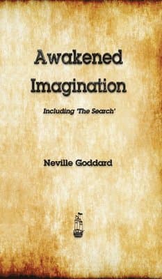 Omslag till boken Awakened Imagination av Neville Goddard
