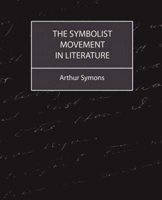 Symbolist Movement in Literature