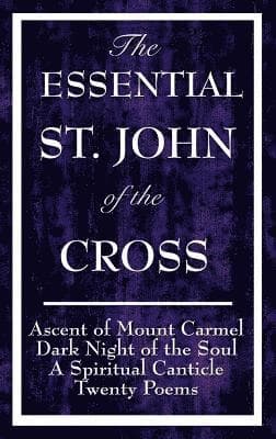 Essential St. John of the Cross