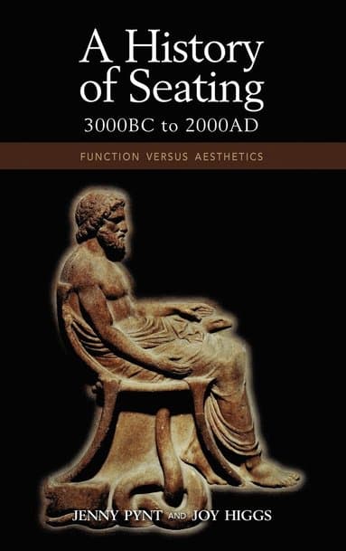 History of Seating, 3000 BC to 2000 Ad