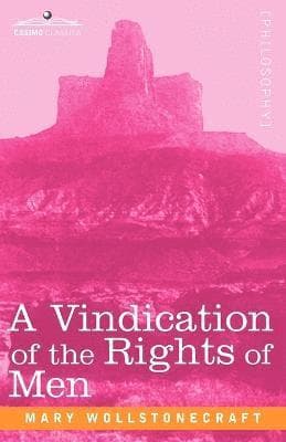 Vindication of the Rights of Men