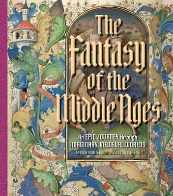 Fantasy of the Middle Ages