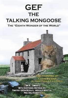 Gef The Talking Mongoose: The Eighth Wonder of the World