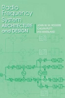 Radio Frequency System Architecture and Design