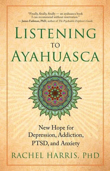 Listening to Ayahuasca